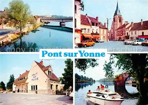 Pont sur Yonne Pont Eglise Bateau Collection Maison de la Presse Kat. Pont sur Yonne