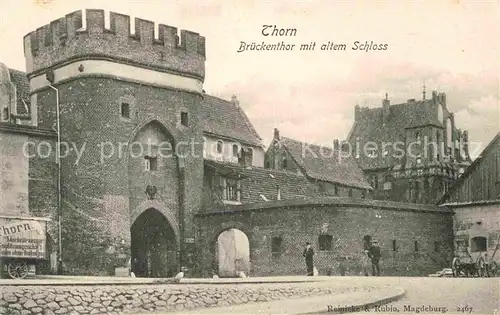 Thorn Westpreussen Brueckenthor mit altem Schloss Kat. Torun
