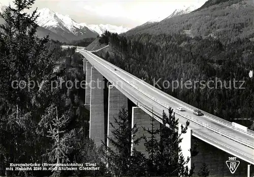 Bruecken Bridges Ponts Europabruecke Brennerautobahn Tirol Habicht 