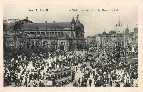 Strassenbahn Frankfurt am Main Hauptbahnhof Verkehr  Kat. Strassenbahn