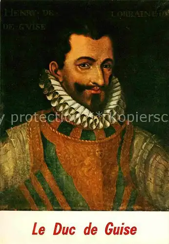 Adel Frankreich Henri Ier Duc de Guise  Kat. Koenigshaeuser