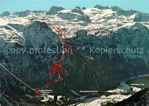Seilbahn Dachsteinmassiv Nord Obertraun Schiautobahn Kat. Bahnen