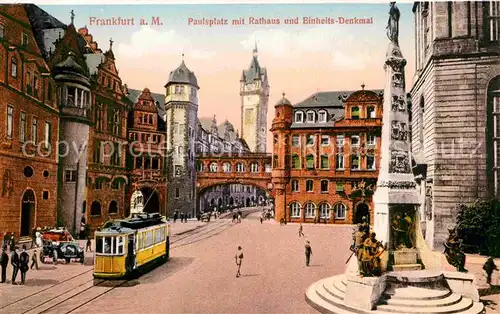 Strassenbahn Frankfurt am Main Paulsplatz Rathaus Einheitsdenkmal Kat. Strassenbahn