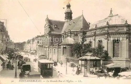 Strassenbahn Fontainebleau Grande Rue Eglise  Kat. Strassenbahn