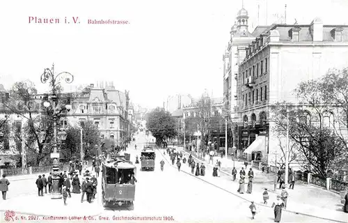 Strassenbahn Plauen Vogtland Bahnhofstrasse  Kat. Strassenbahn