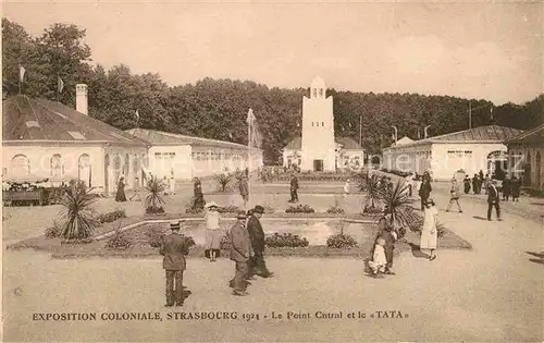 Exposition Coloniale Strasbourg 1924 Point Central et le Tata