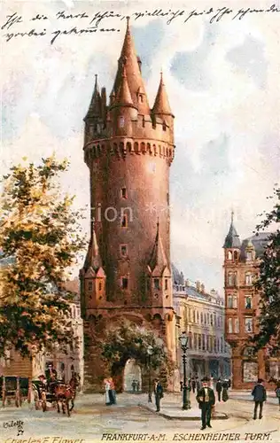 Verlag Tucks Oilette Nr. 617 B Frankfurt am Main Eschenheimer Turm Charles E. Flower  Kat. Verlage