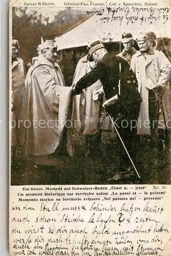 Wilhelm II General Pau  Kriegspostkarte Schweiz  Kat. Persoenlichkeiten