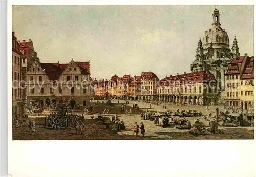 Kuenstlerkarte Canaletto Neumarkt zu Dresden  Kat. Kuenstlerkarte