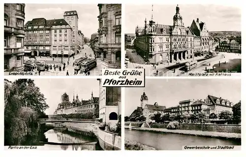 Pforzheim Leopoldplatz Marktplatz Rathaus Enz Gewerbeschule Stadtbad Kat. Pforzheim