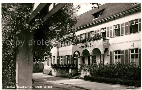 Schwaebisch Hall Solbad Kat. Schwaebisch Hall