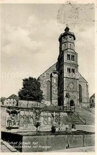 Schwaebisch Hall Pranger Brunnen Michaeliskirche Kat. Schwaebisch Hall