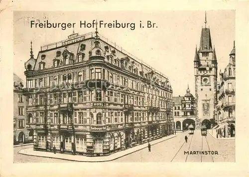 Freiburg Breisgau Freiburger Hof Martinstor Kat. Freiburg im Breisgau
