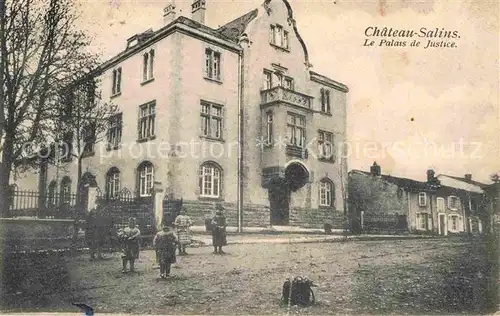 Chateau Salins Palais de Justice Kat. Chateau Salins