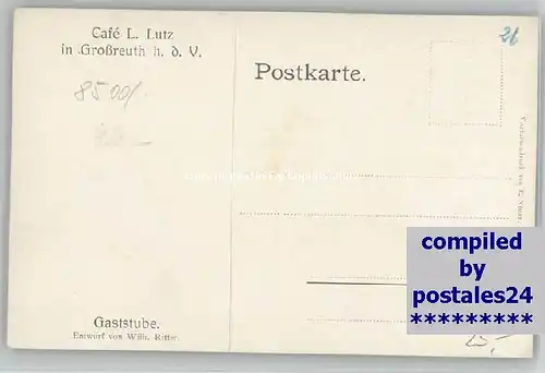 Grossreuth hinter der Veste Cafe Lutz Gaststube Kuenstlerkarte Wilhelm Ritter * 1910 / Nuernberg /Nuernberg Stadtkreis