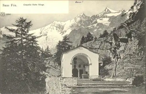 AK / Ansichtskarte Saas Fee Chapelle Hohe Stiege Kat. Saas Fee