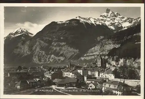 AK / Ansichtskarte St Maurice Valais Dents du Midi le Salantin Kat. St Maurice