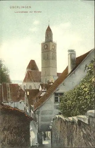 AK / Ansichtskarte ueberlingen Bodensee Luzienstrasse Muenster Kat. ueberlingen