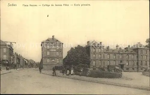 AK / Ansichtskarte Sedan Ardennes Place Nassau College de Jeunes Filles Ecole primaire Kat. Sedan