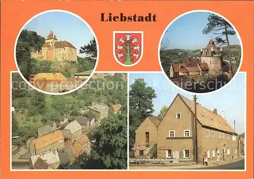 AK / Ansichtskarte Liebstadt Schloss Kuckuckstein Teilansicht Stadtschaenke Wappen Kat. Liebstadt