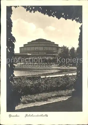 AK / Ansichtskarte Breslau Niederschlesien Jahrhunderthalle Kat. Wroclaw