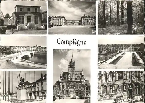 AK / Ansichtskarte Compiegne Oise Divers aspects de la ville Kat. Compiegne