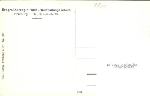 AK / Ansichtskarte Freiburg Breisgau Erbgrossherzogin Hilda-Haushaltungsschule / Freiburg im Breisgau /Breisgau-Hochschwarzwald LKR