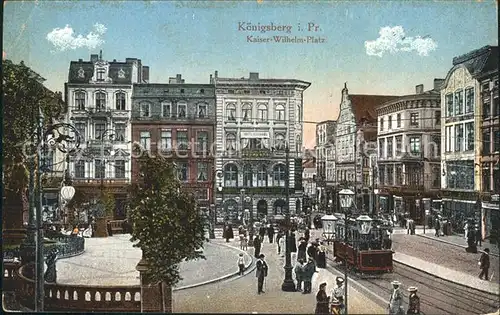 AK / Ansichtskarte Koenigsberg Ostpreussen Kaiser Wilhelm Platz / Kaliningrad /