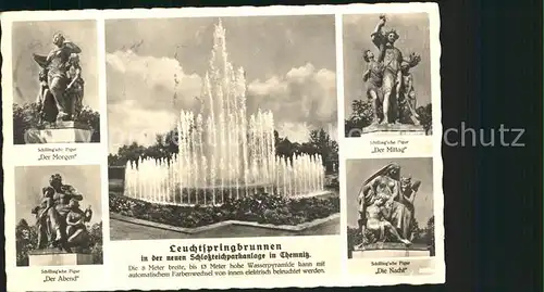 AK / Ansichtskarte Chemnitz Leuchtspringbrunnen Schlossteich Parkanlage Brunnenfiguren Skulpturen Kat. Chemnitz