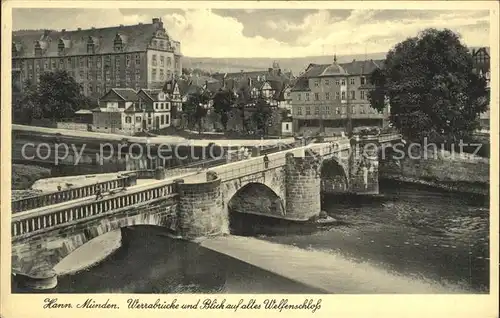 AK / Ansichtskarte Hann. Muenden Werrabruecke mit Blick auf altes Welfenschloss Kat. Hann. Muenden