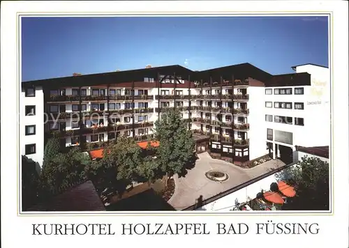 AK / Ansichtskarte Bad Fuessing Kurhotel Holzapfel Kat. Bad Fuessing