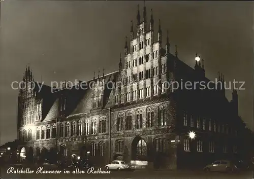 AK / Ansichtskarte Hannover Rathaus mit Ratskeller bei Nacht Kat. Hannover