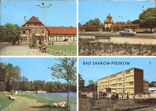 AK / Ansichtskarte Pieskow Bad Saarow Bahnhofshotel Johannes R Becher Platz Schiffsanlegestelle Scharmuetzelsee Maxim Gorki Schule Kat. Bad Saarow Pieskow