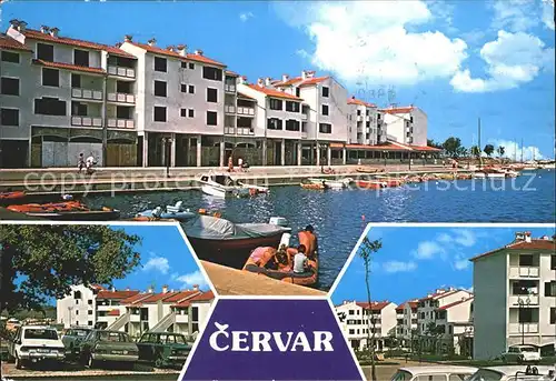 AK / Ansichtskarte Cervar Partie am Hafen Siedlung
