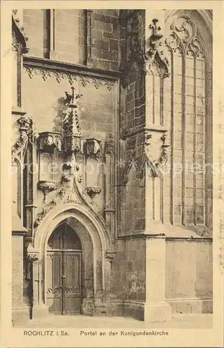 AK / Ansichtskarte Rochlitz Sachsen Portal an der Kunigundenkirche Kat. Rochlitz