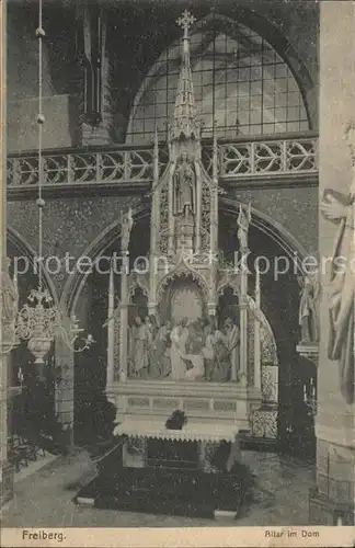 AK / Ansichtskarte Freiberg Sachsen Altar im Dom Kat. Freiberg