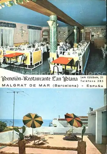 AK / Ansichtskarte Malgrat de Mar Pension Restaurant Can Plana  Kat. Malgrat de Mar