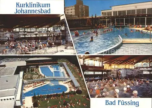 AK / Ansichtskarte Bad Fuessing Kurklinikum Johannesbad Thermalbad Kat. Bad Fuessing