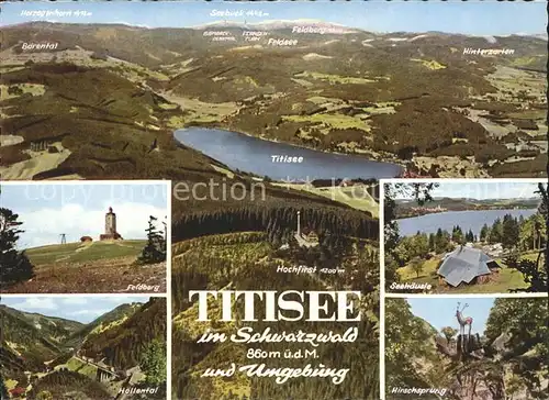 AK / Ansichtskarte Titisee Fliegeraufnahme Feldberg Hoellental Hirschsprung Hochfirst Kat. Titisee Neustadt