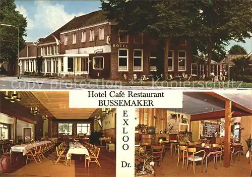AK / Ansichtskarte Exloo Hotel Cafe Restaurant Bussemaker