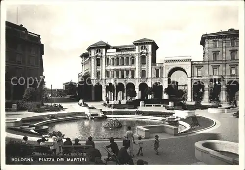 AK / Ansichtskarte Bologna Piazza dei Martiri Kat. Bologna