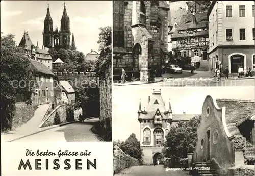 AK / Ansichtskarte Meissen Elbe Sachsen Dom Weinhaus Georgentor Burg Kat. Meissen