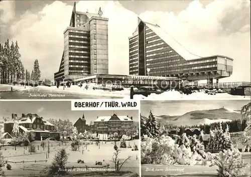 AK / Ansichtskarte Oberhof Thueringen Interhotel Panorama Ernst Thaelmann Haus Schneekopf Wintersportplatz Kat. Oberhof Thueringen