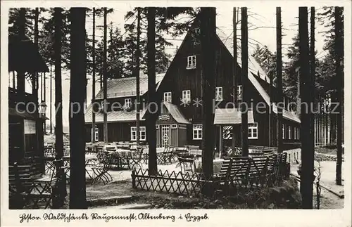 AK / Ansichtskarte Altenberg Erzgebirge Historische Waldschaenke Raupennest Gartenwirtschaft Kat. Geising
