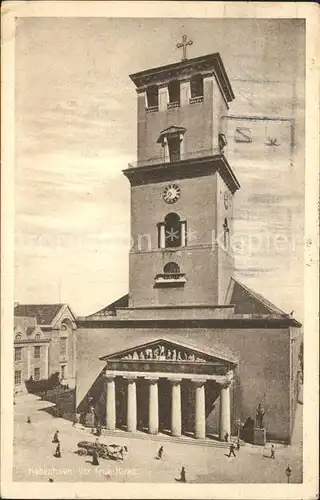 AK / Ansichtskarte Kobenhavn Vor Frue Kirke Kirche Kat. Kopenhagen