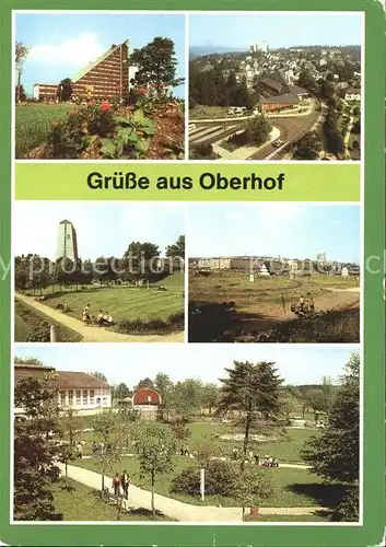 AK / Ansichtskarte Oberhof Thueringen Interhotel Panorama Gaststaettenkomplex Oberer Hof FDGB Erholungsheim Rennsteig Kurpark Kat. Oberhof Thueringen