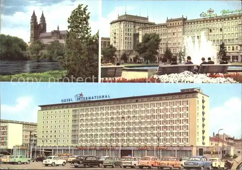 AK / Ansichtskarte Magdeburg Dom Wilhelm Pieck Allee Springbrunnen Hotel International Kat. Magdeburg