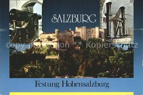 AK / Ansichtskarte Salzburg Oesterreich Festung Hohensalzburg Kat. Salzburg