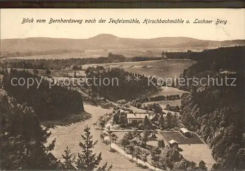 AK / Ansichtskarte Kreischa Blick vom Bernhardsweg nach der Teufelsmuehle Hirschbachmuehle Luchaer Berg Kat. Kreischa Dresden