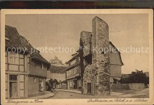 AK / Ansichtskarte Wernigerode Harz Dullenturm mit Blick auf das Schloss Kupfertiefdruck Kat. Wernigerode